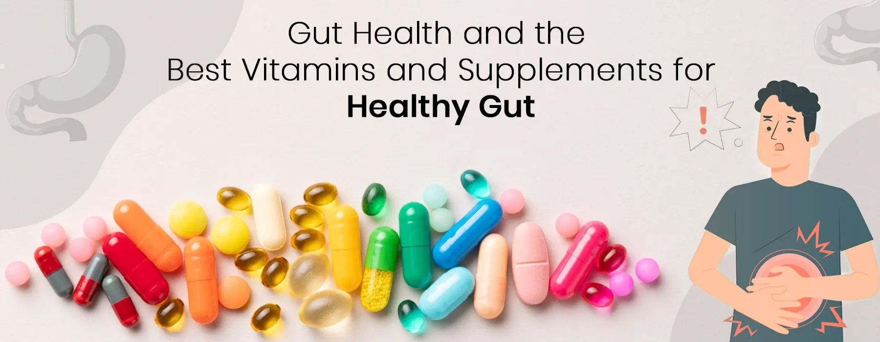 Best Vitamins and Supplements for Healthy Gut